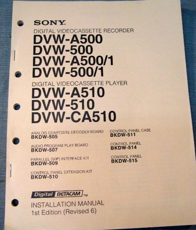 Picture of Sony DVW-A500/500/(A500/1)/(500/1)/A510/510/CA510 Installation Manual 1st Edition (Revised 6)