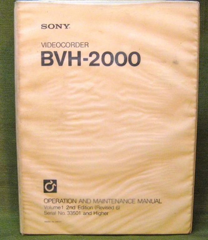 Picture of Sony BVH-2000 Operation and Maintenance Manual Volume 1 2nd Edition (Revised 6)